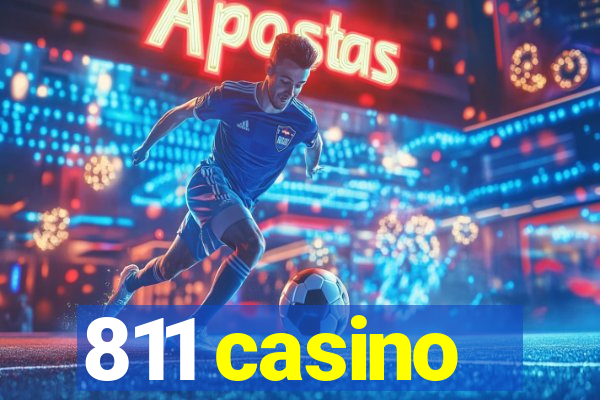 811 casino